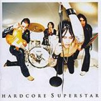Hardcore Superstar – Thank You (For Letting Us Be Ourselves)