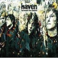 Haven – Between The Senses