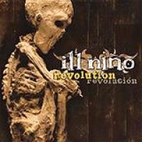 Ill Nino – Revolution