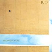 Jud – The Perfect Life