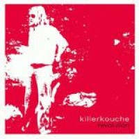 Killerkouche – Revolution