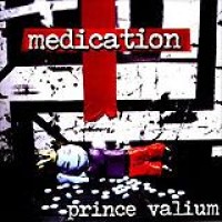 Medication – Prince Valium