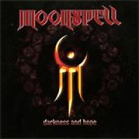 Moonspell – Darkness And Hope