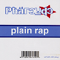 Pharcyde – Plain Rap