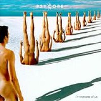 Psycore – I'm Not One Of Us