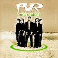Pur – Mittendrin