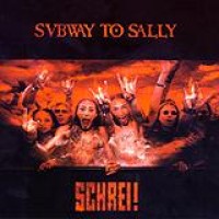 Subway To Sally – Schrei!