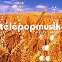 Télépopmusik – Genetic World