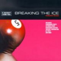 Various Artists – Breaking The Ice Volume 3