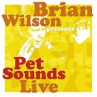 Brian Wilson – Pet Sounds Live