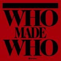 WhoMadeWho – WhoMadeWho