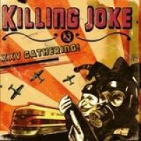Killing Joke – XXV Gathering: Let Us Prey