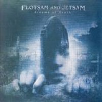 Flotsam And Jetsam – Dreams Of Death