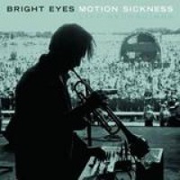 Bright Eyes – Motion Sickness - Live Recordings