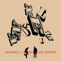 Antonelli – The Blackout Quintet