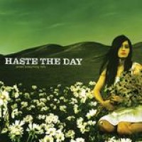 Haste The Day – When Everything Falls