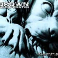 Drown Inc. – Momentum