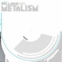 Collabs 3000 – Metalism