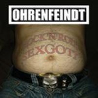 Ohrenfeindt – Rock'n'Roll Sexgott