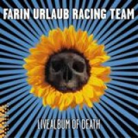 Farin Urlaub – Livealbum Of Death