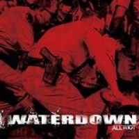 Waterdown – All Riot