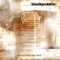 bLackpuzzLe – No Bulletproof Soul