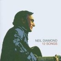 Neil Diamond – 12 Songs