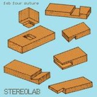 Stereolab – Fab Four Suture