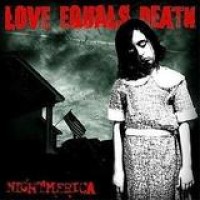 Love Equals Death – Nightmerica