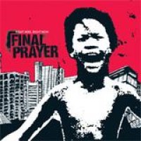 Final Prayer – Right Here Right Now