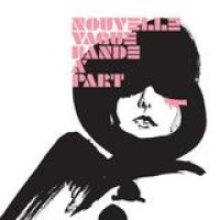 Nouvelle Vague – Bande A Part