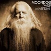 Moondog – Rare Material