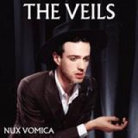 The Veils – Nux Vomica