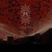 Red Sparowes – Every Red Heart Shines Toward The Red Sun