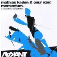 Mathias Kaden & Onur Özer – Momentum