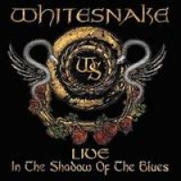 Whitesnake – Live In The Shadow Of The Blues
