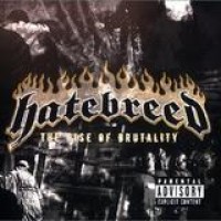 Hatebreed – Rise Of Brutality