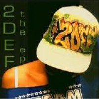2 Def – The EP