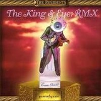 The Residents – The King & Eye Rmx