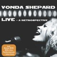 Vonda Shepard – Live - A Retrospective