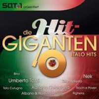 Various Artists – Die Hit Giganten: Italo Hits