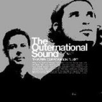 Thievery Corporation – The Outernational Sound
