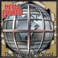 Metal Church – The Weight Of The World