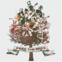 The Bees – Free The Bees