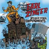 Earl Zinger – Speaker Stack Commandments