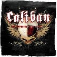 Caliban – The Opposite From Within