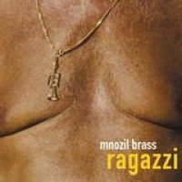 Mnozil Brass – Ragazzi