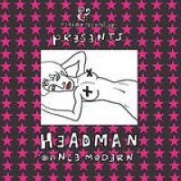 Headman – Dance Modern
