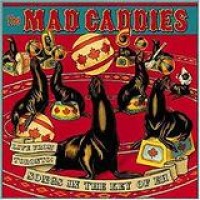 Mad Caddies – Live From Toronto: Songs In The Key Of Eh