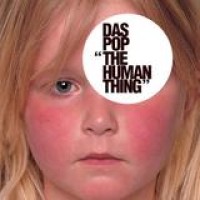 Das Pop – The Human Thing